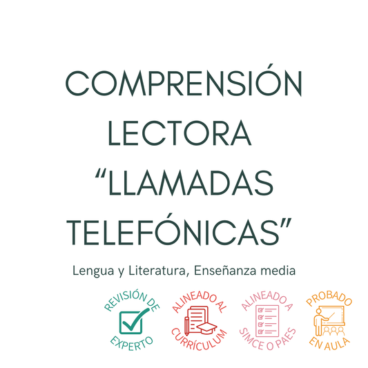III° a IV° Comprensión lectora "Llamadas Telefónicas"