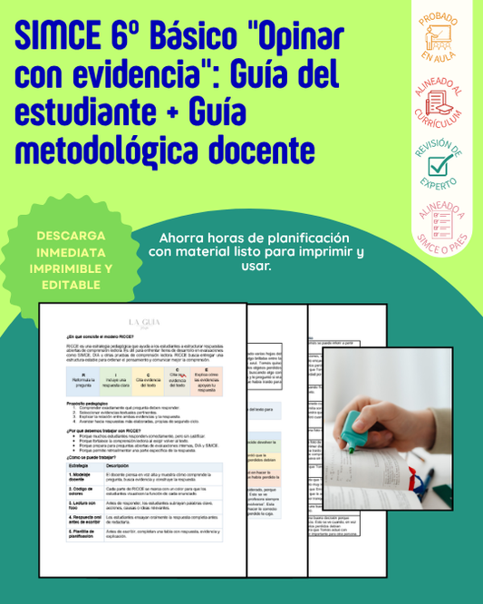 SIMCE 6° Básico "Opinar con evidencia": Guía del estudiante + Guía metodológica docente