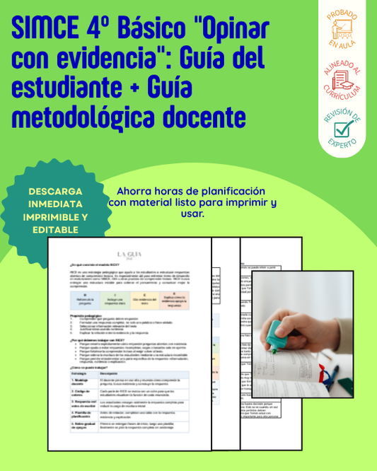 SIMCE 4° Básico "Opinar con evidencia": Guía del estudiante + Guía metodológica docente